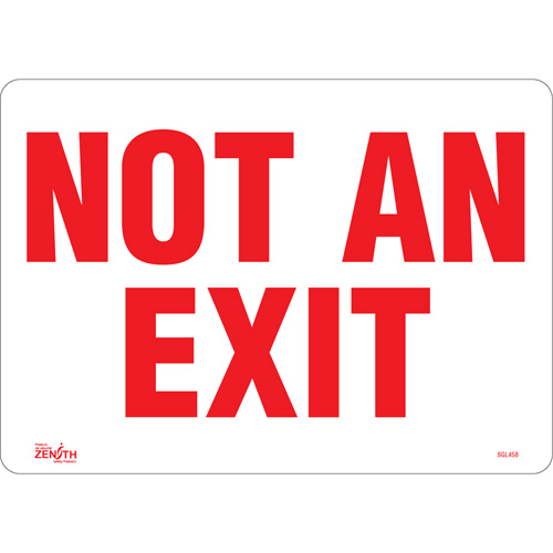 SGL458 "Not An Exit" Sign, 10" x 14", Vinyl, English