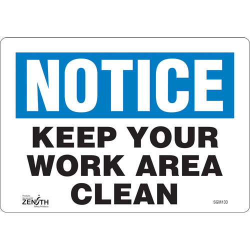 SGM133 "Keep Your Work Area Clean" Sign, 7" x 10", Vinyl, English