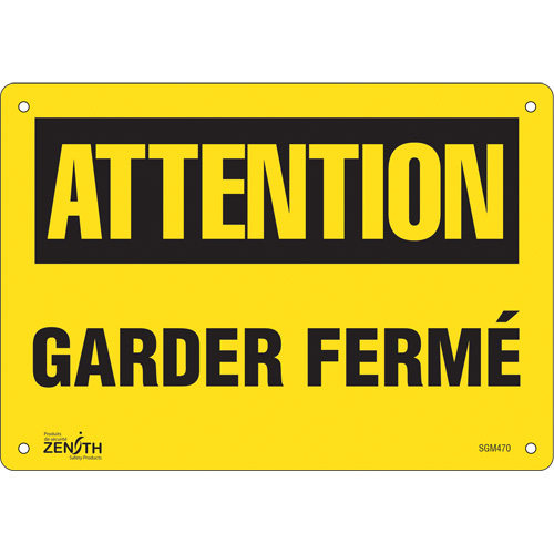 SGM470 "Garder Ferm&eacute;" Sign, 7" x 10", Plastic, French