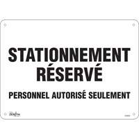 SHG602 "Stationnement r&eacute;serv&eacute;" Parking Sign, 10" x 14", Aluminum, French