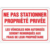 Enseigne « Ne pas stationner propriété privée », 14" x 20", Aluminium, Français SHG604 | Zenith Safety Products